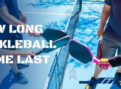 How Long Does a Pickleball Game Last? Duration Details