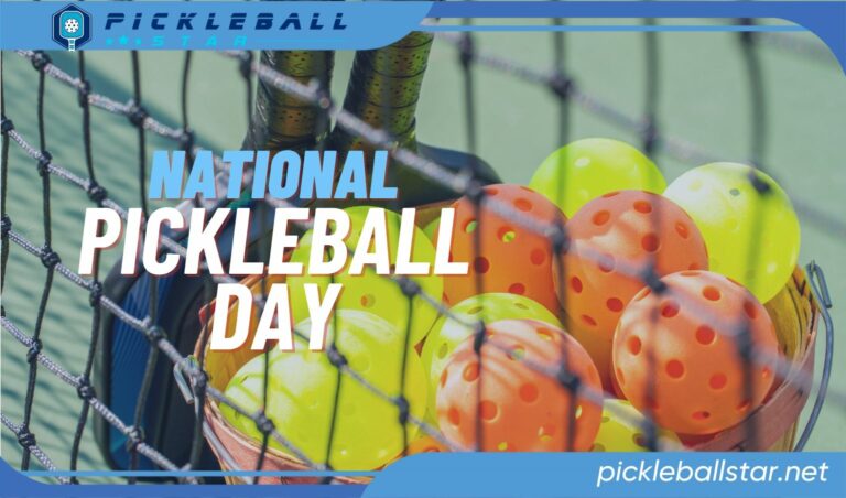 National Pickleball Day: Mark Your Calendar for the Big Event
