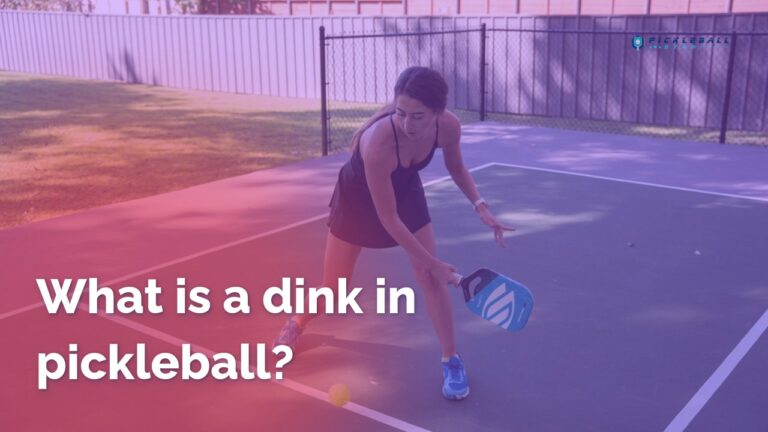 What is a dink in pickleball