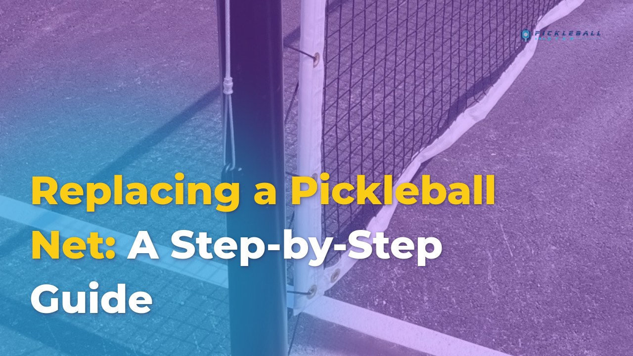 replacing-a-pickleball-net