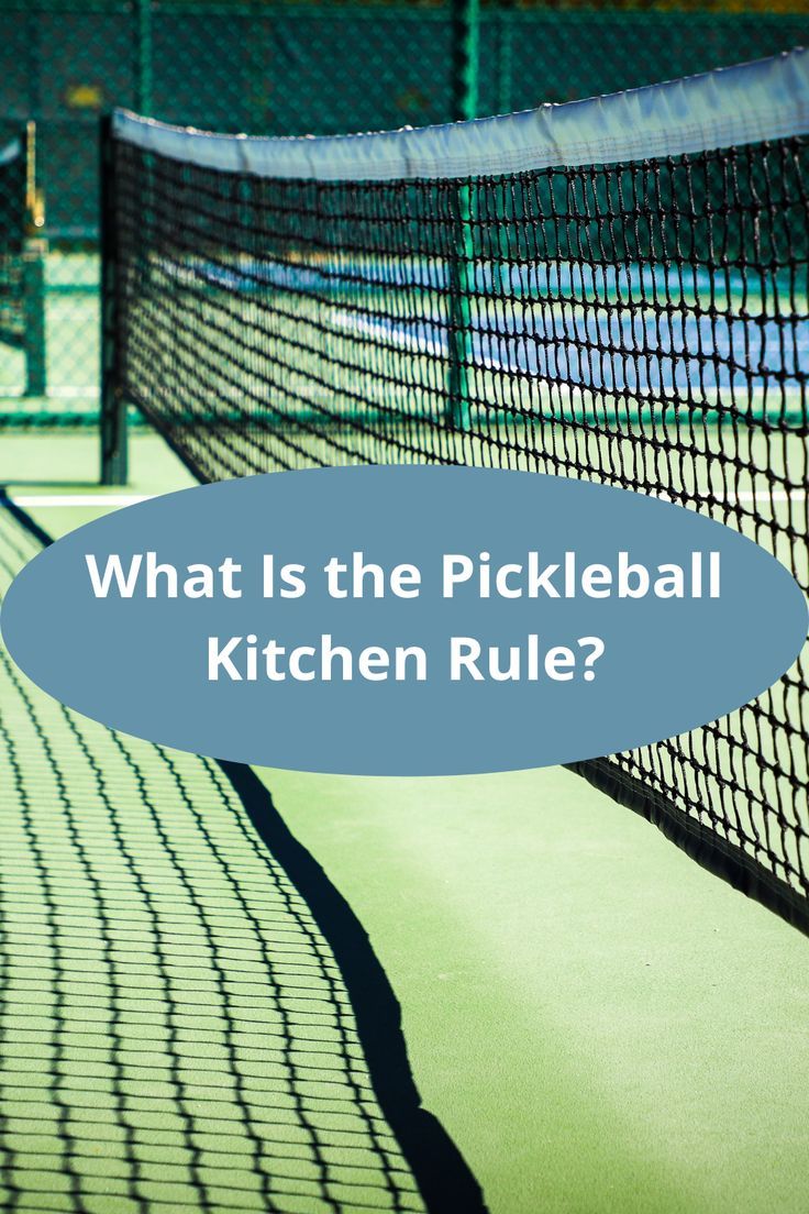 pickleball-kitchen-rule